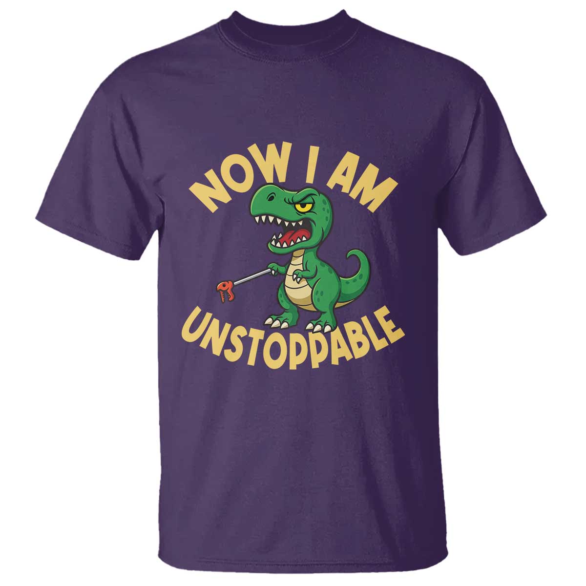 Now I Am Unstoppable T Shirt Funny Dinosaur Lovers TS12 Purple Print Your Wear