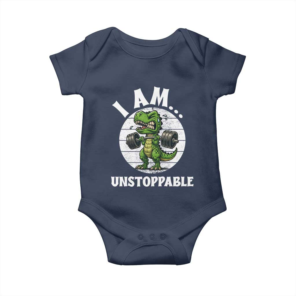 I Am Unstoppable Baby Onesie Funny Weightlifting Dinosaur Gym TS12 Navy Print Your Wear