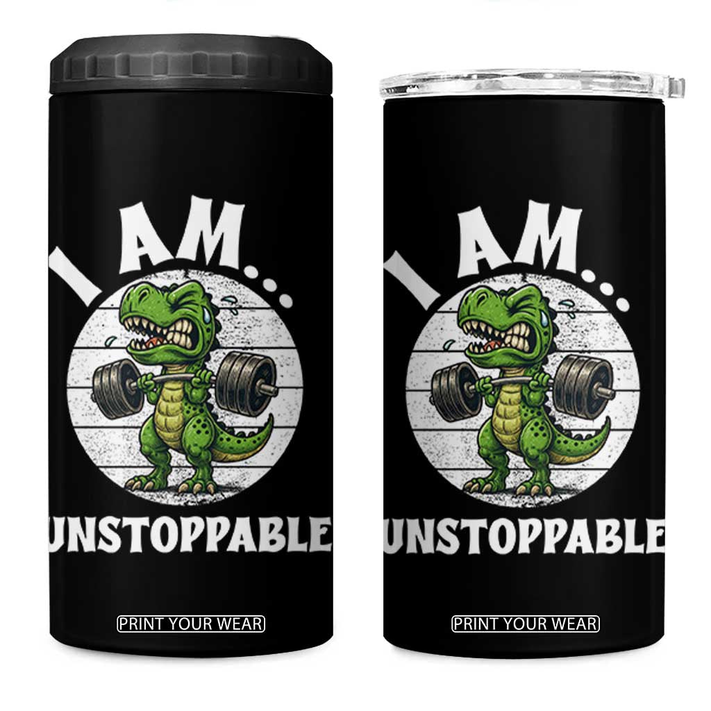 I Am Unstoppable 4 in 1 Can Cooler Tumbler Funny Weightlifting Dinosaur Gym TS12 One Size: 16 oz Black Print Your Wear