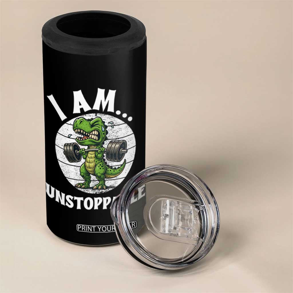 I Am Unstoppable 4 in 1 Can Cooler Tumbler Funny Weightlifting Dinosaur Gym TS12 Print Your Wear