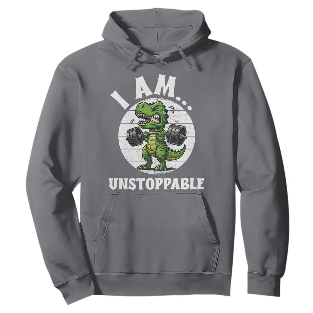 I Am Unstoppable Hoodie Funny Weightlifting Dinosaur Gym TS12 Charcoal Print Your Wear