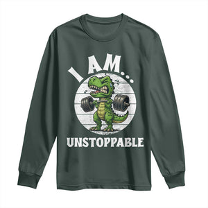 I Am Unstoppable Long Sleeve Shirt Funny Weightlifting Dinosaur Gym TS12 Dark Forest Green Print Your Wear