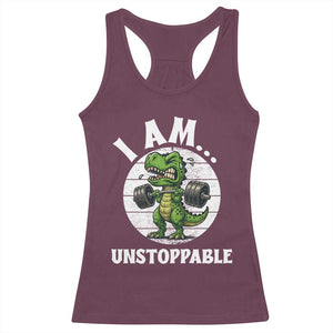 I Am Unstoppable Racerback Tank Top Funny Weightlifting Dinosaur Gym TS12 Maroon Print Your Wear