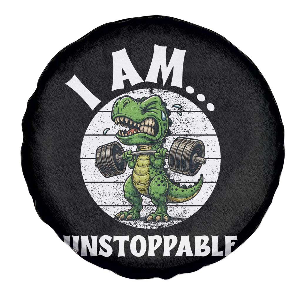 I Am Unstoppable Spare Tire Cover Funny Weightlifting Dinosaur Gym TS12 Print Your Wear