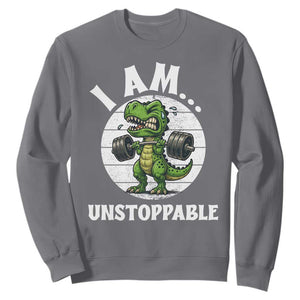 I Am Unstoppable Sweatshirt Funny Weightlifting Dinosaur Gym TS12 Charcoal Print Your Wear