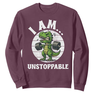 I Am Unstoppable Sweatshirt Funny Weightlifting Dinosaur Gym TS12 Maroon Print Your Wear