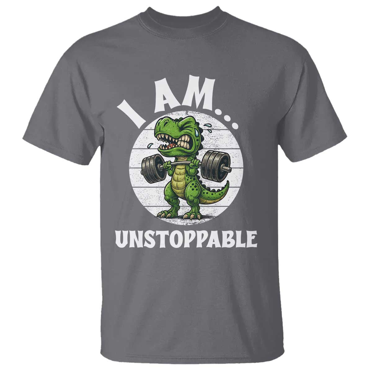 I Am Unstoppable T Shirt Funny Weightlifting Dinosaur Gym TS12 Charcoal Print Your Wear