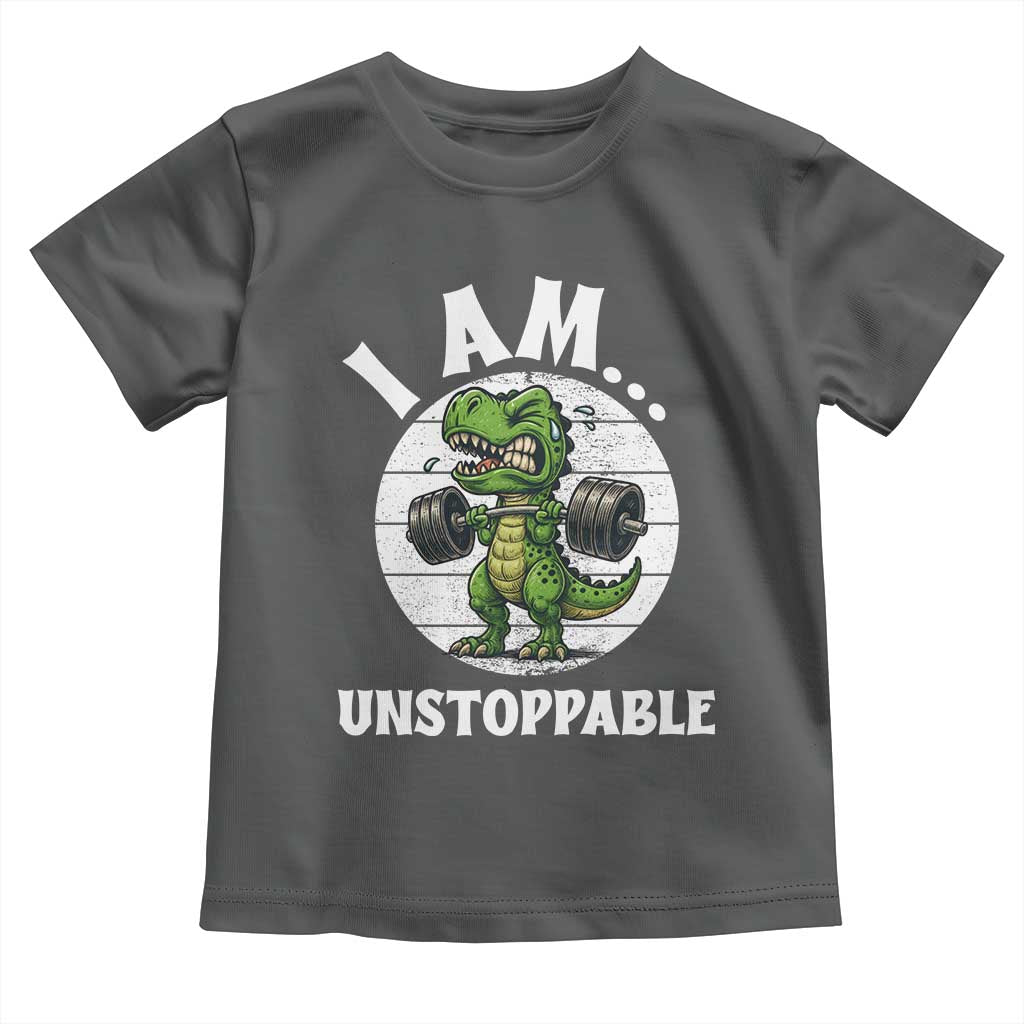 I Am Unstoppable Toddler T Shirt Funny Weightlifting Dinosaur Gym TS12 Dark Heather Print Your Wear