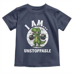 I Am Unstoppable Toddler T Shirt Funny Weightlifting Dinosaur Gym TS12 Navy Print Your Wear
