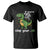 Funny Dino Lovers T Shirt If You Are Happy And You Know It Clap Your Oh TS12 Black Print Your Wear