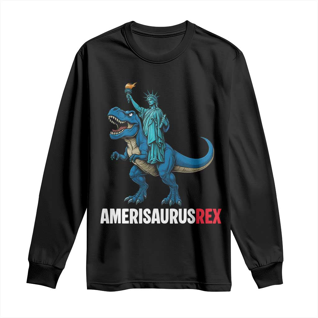 Patriotic Dinosaur Long Sleeve Shirt Funny Amerisaurus Rex Statue Of Liberty Dino TS12 Black Print Your Wear