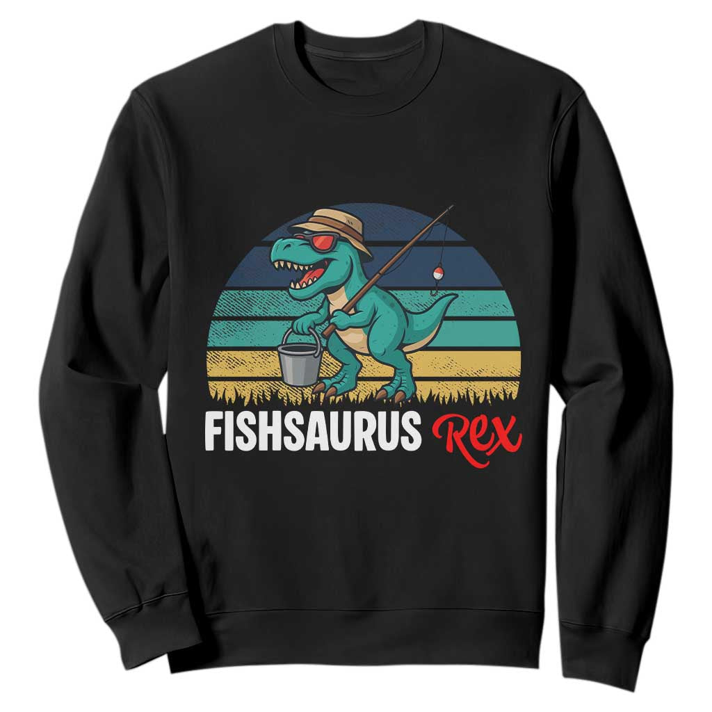 Funny Dinosaur Sweatshirt Fishsaurus Rex Fishing Lover TS12 Black Print Your Wear