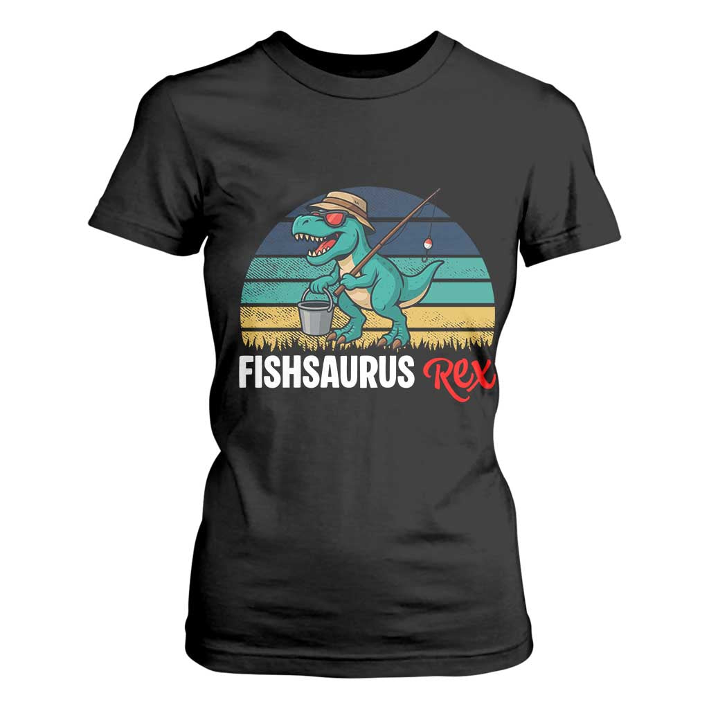 Funny Dinosaur T Shirt For Women Fishsaurus Rex Fishing Lover TS12 Black Print Your Wear