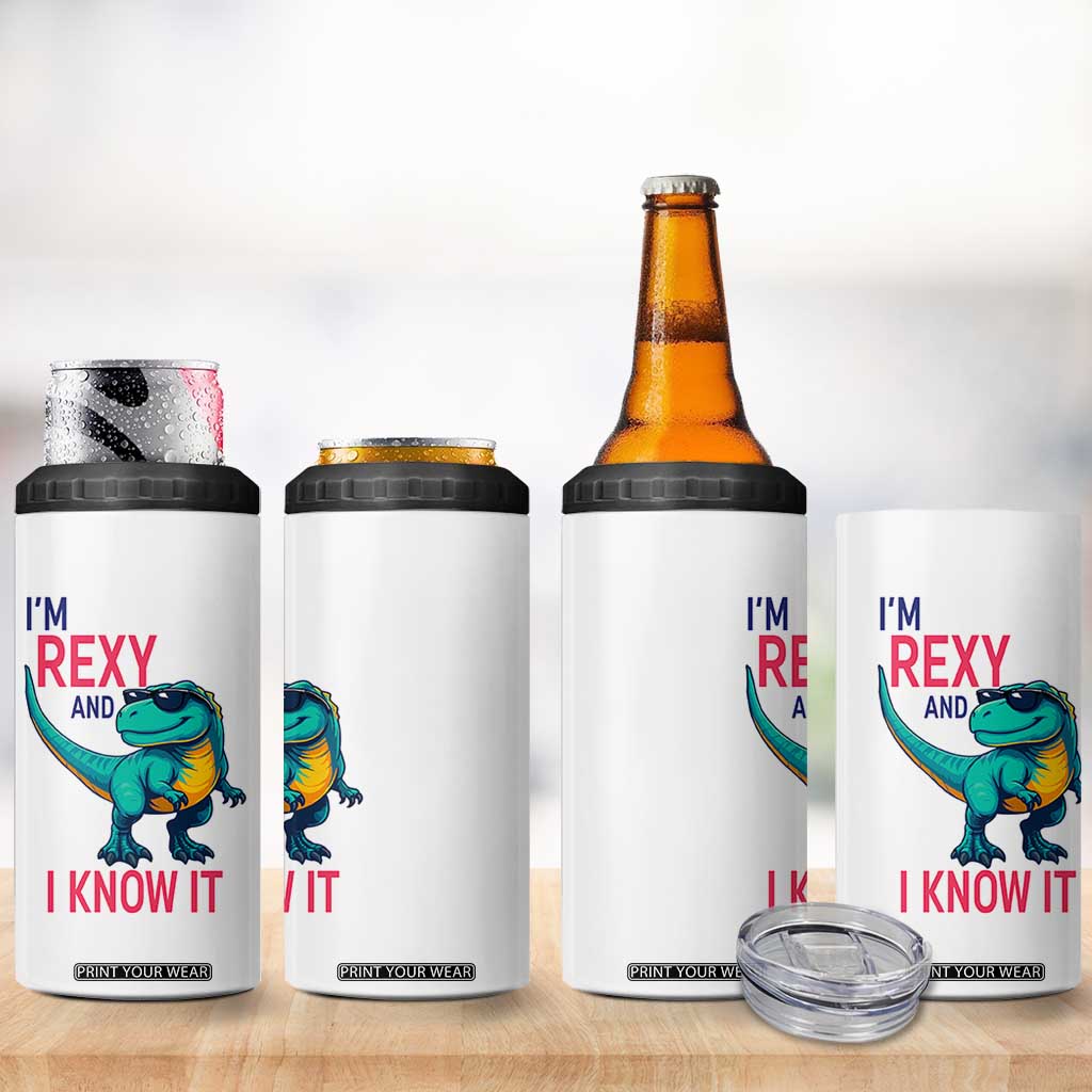 Funny Dinosaur 4 in 1 Can Cooler Tumbler I Am Rexy And I Know It TS12 Print Your Wear