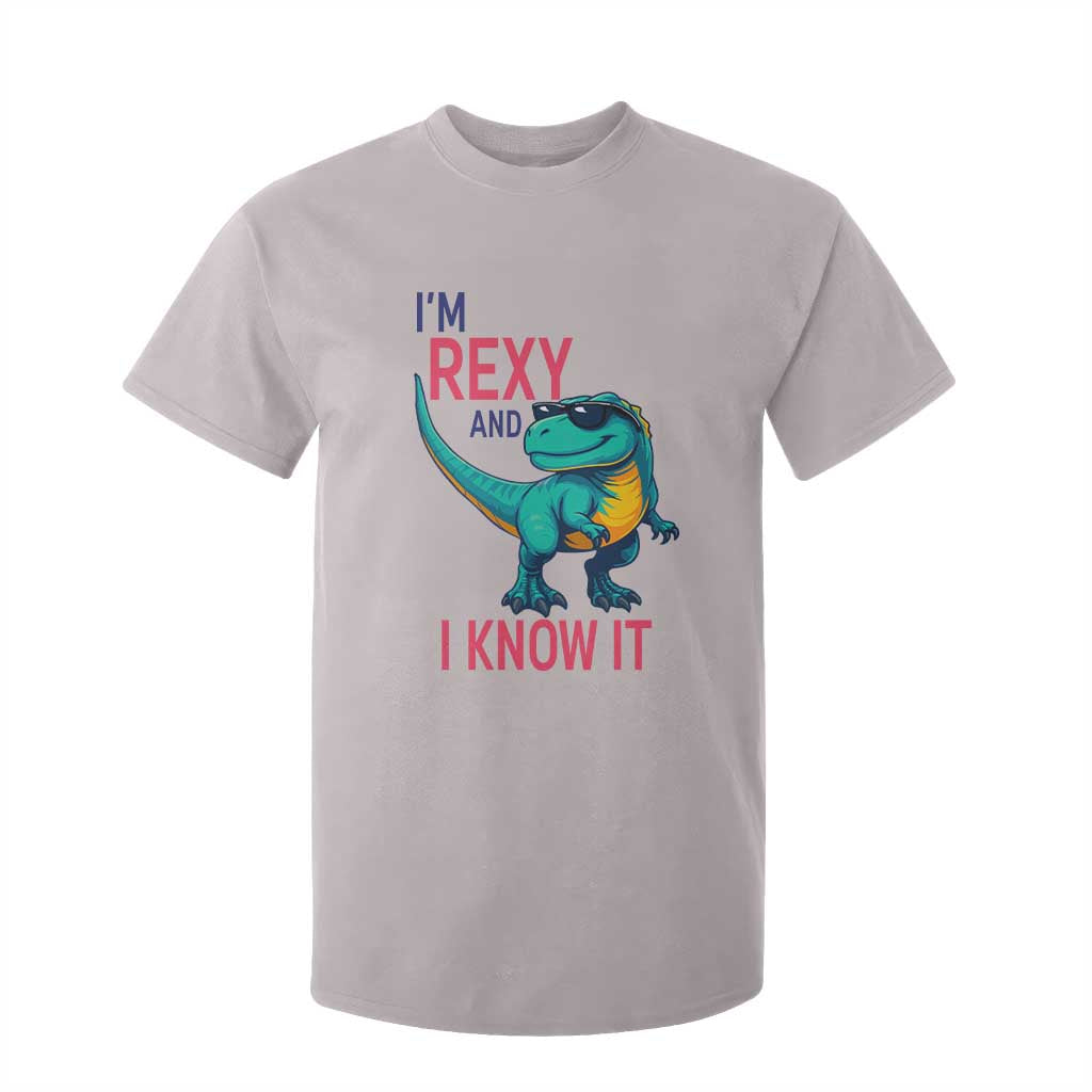 Funny Dinosaur T Shirt For Kid I Am Rexy And I Know It TS12 Ice Gray Print Your Wear