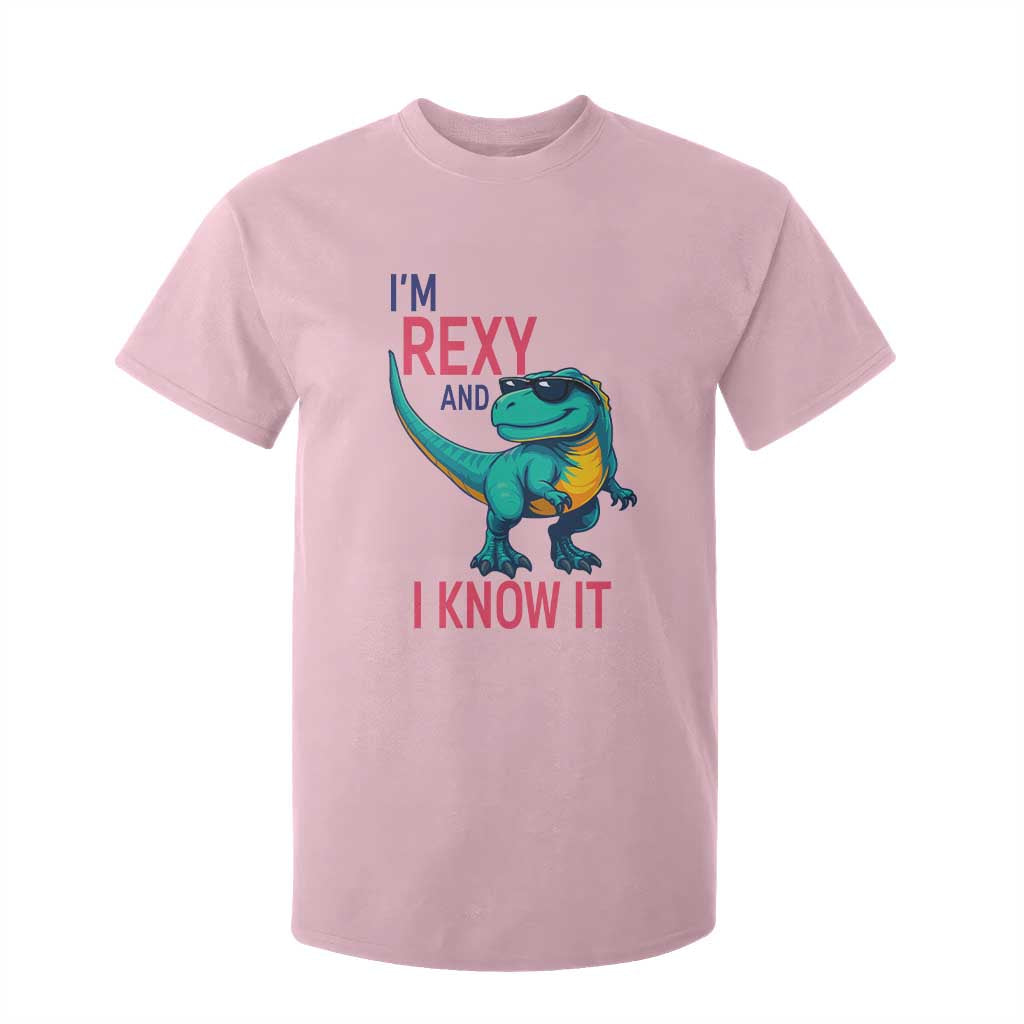 Funny Dinosaur T Shirt For Kid I Am Rexy And I Know It TS12 Light Pink Print Your Wear