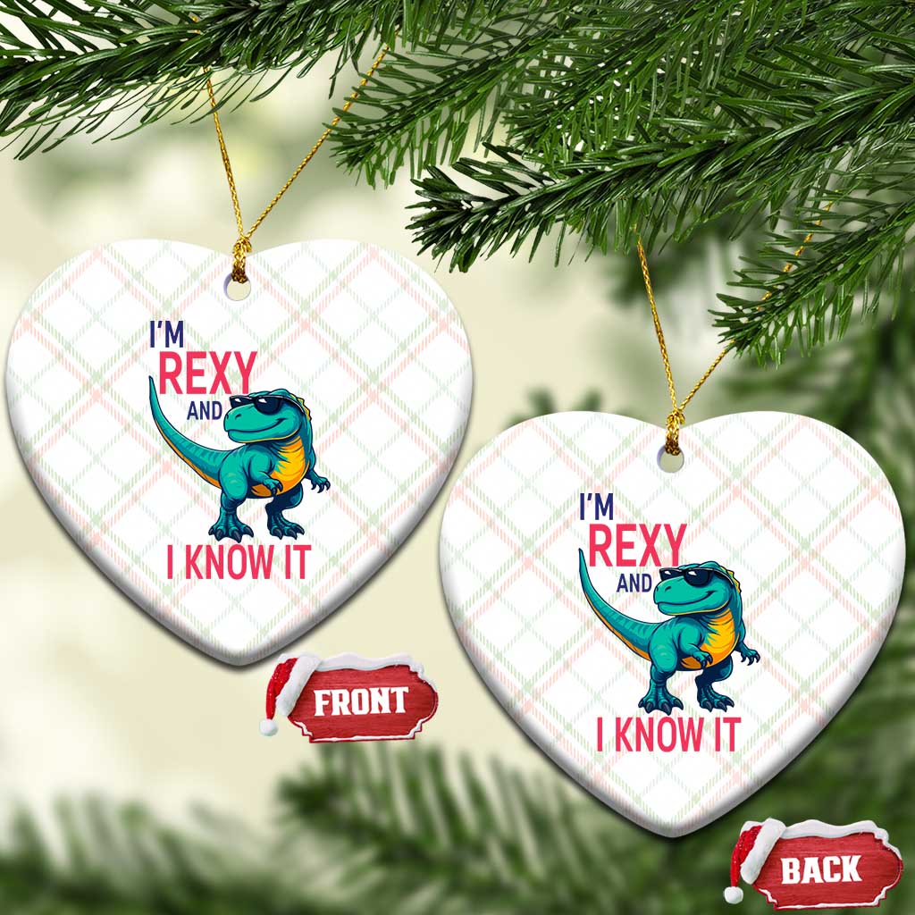 Funny Dinosaur Ceramic Ornament I Am Rexy And I Know It TS12 Print Your Wear