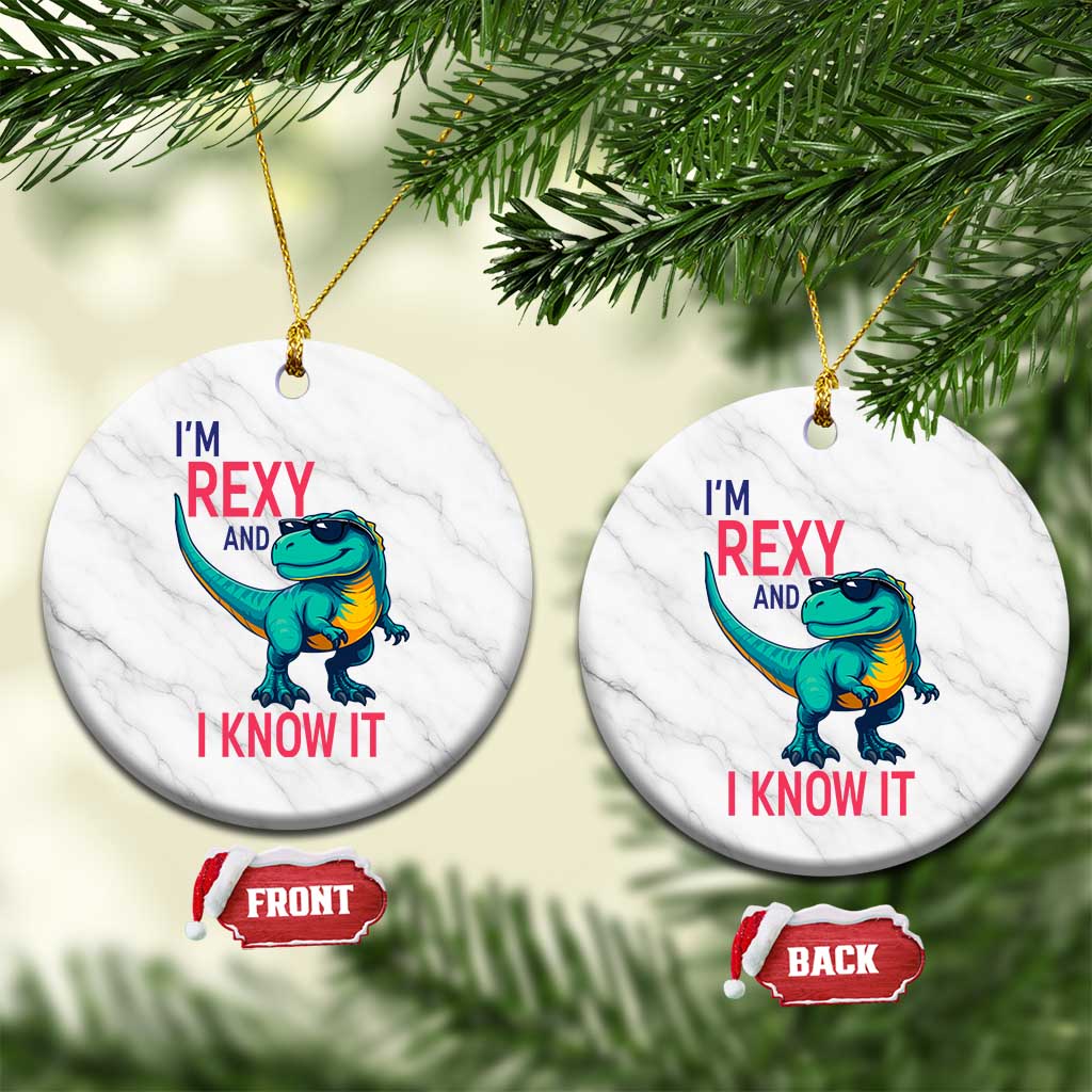 Funny Dinosaur Ceramic Ornament I Am Rexy And I Know It TS12 1pc White Marble Print Your Wear
