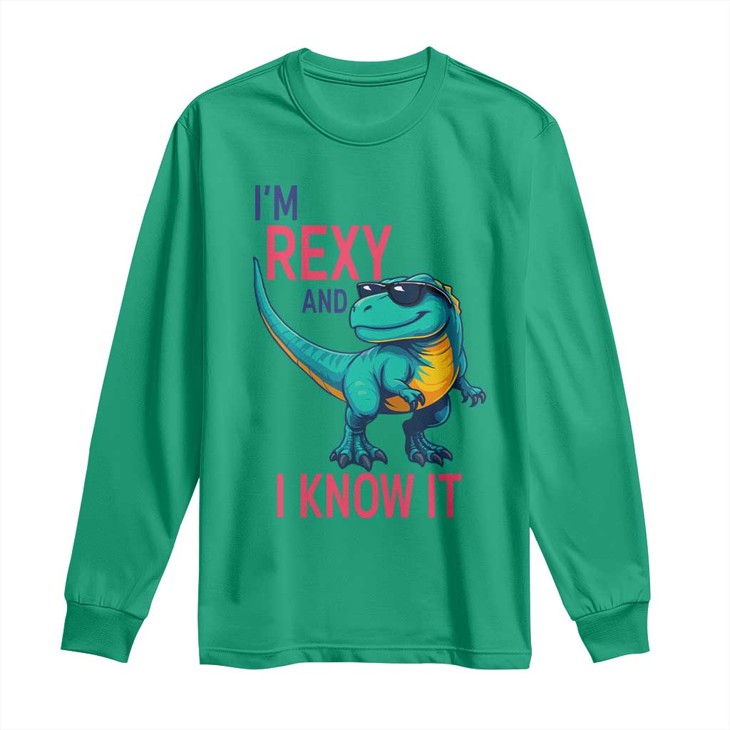 Funny Dinosaur Long Sleeve Shirt I Am Rexy And I Know It TS12 Irish Green Print Your Wear