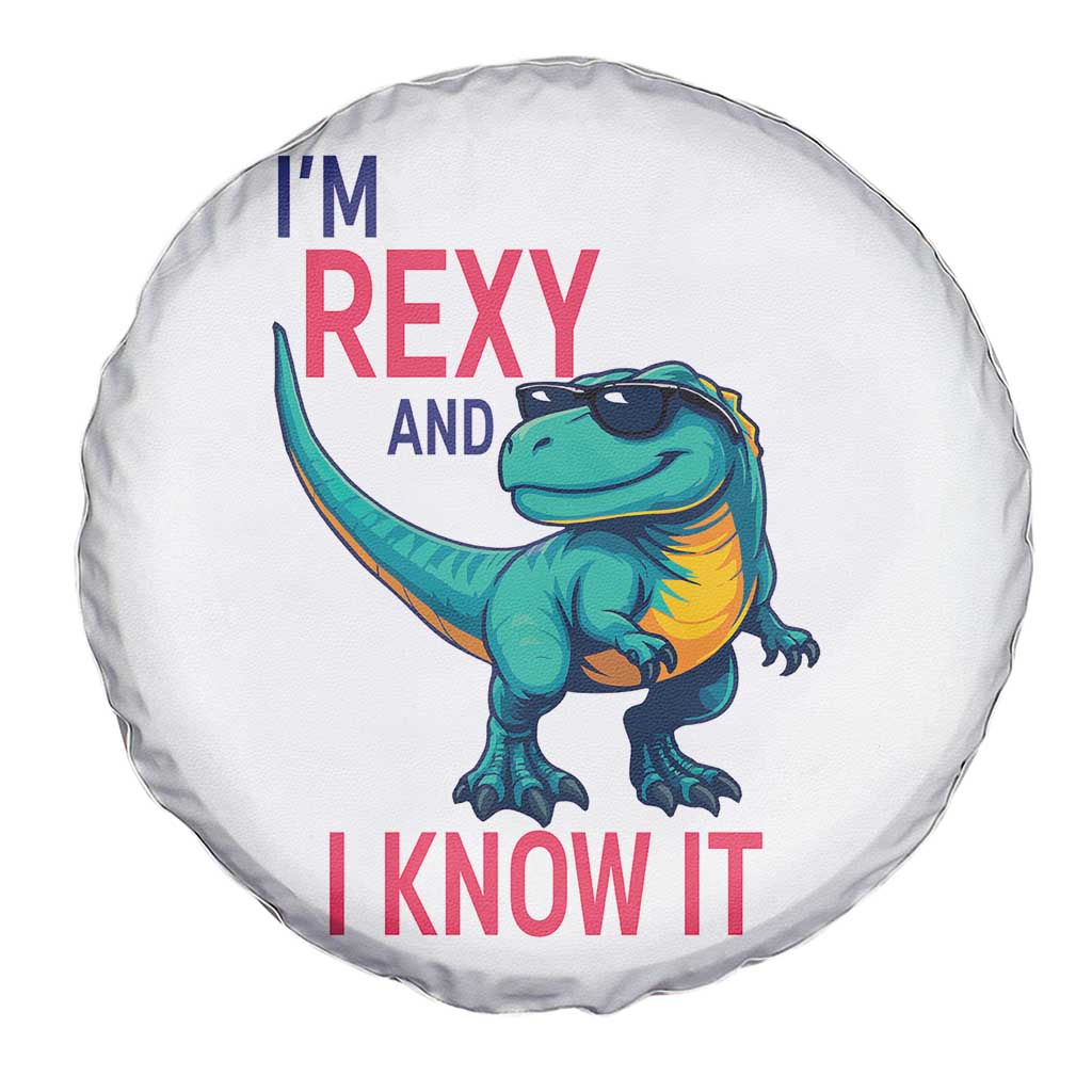 Funny Dinosaur Spare Tire Cover I Am Rexy And I Know It TS12 Print Your Wear