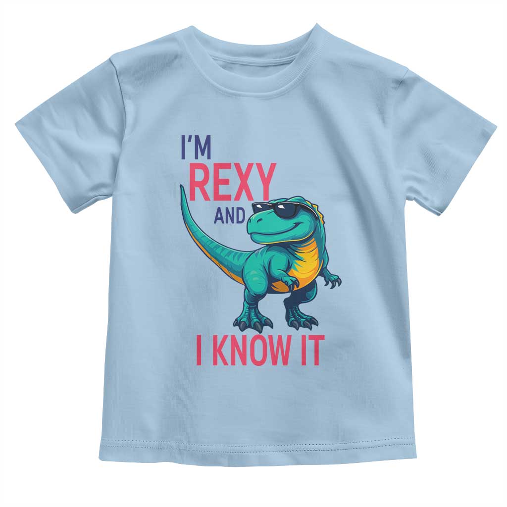 Funny Dinosaur Toddler T Shirt I Am Rexy And I Know It TS12 Light Blue Print Your Wear