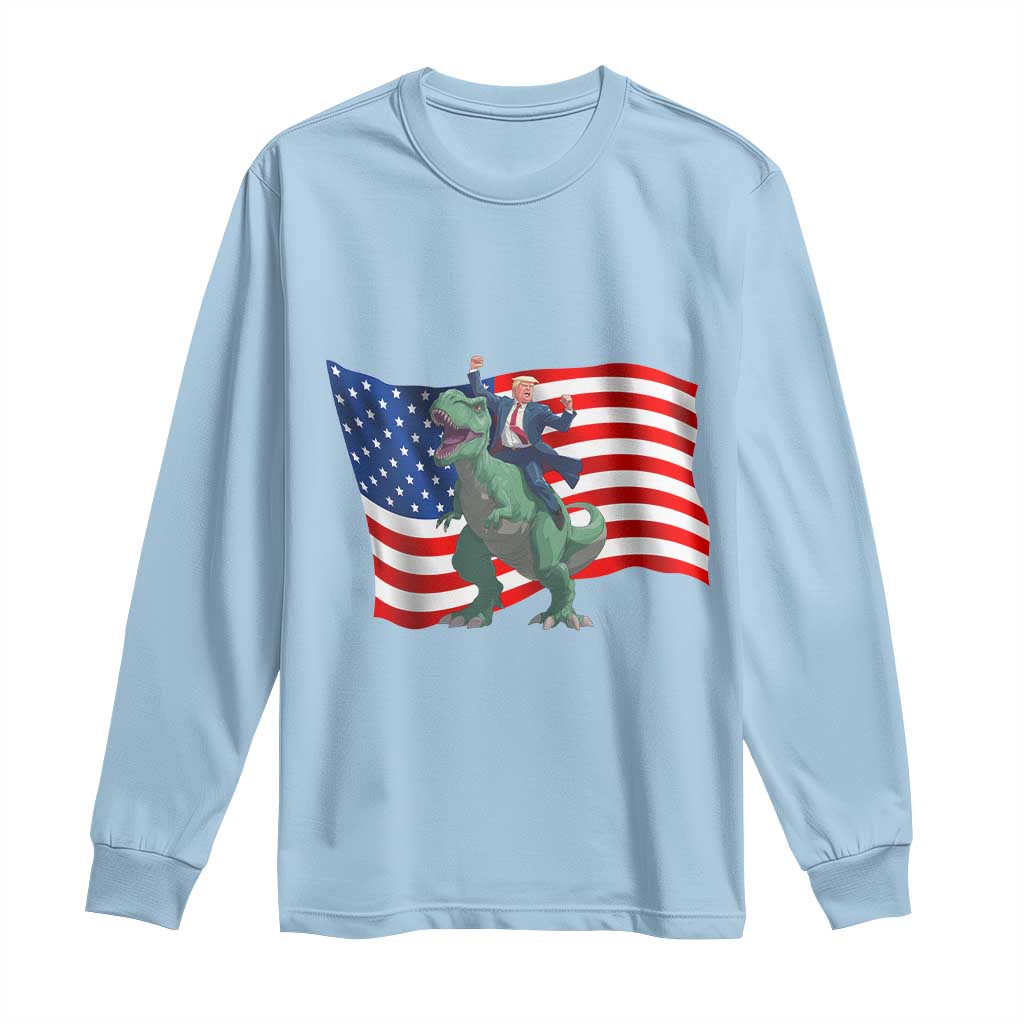 Funny Trump Riding Dinosaur Long Sleeve Shirt America Flag Patriotic TS12 Light Blue Print Your Wear