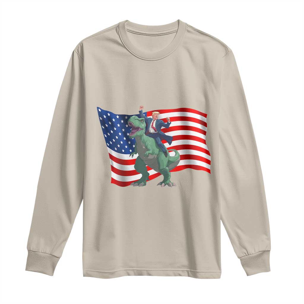 Funny Trump Riding Dinosaur Long Sleeve Shirt America Flag Patriotic TS12 Sand Print Your Wear
