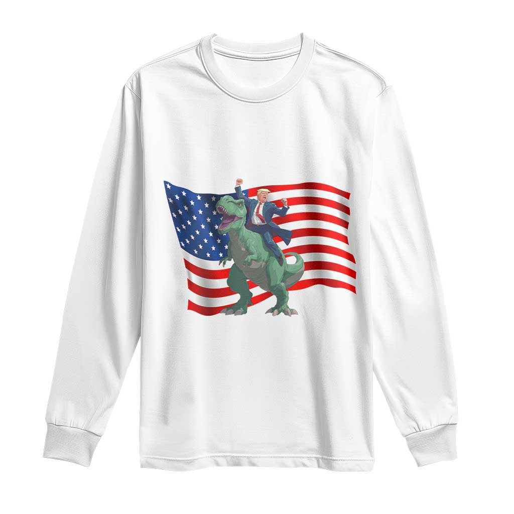Funny Trump Riding Dinosaur Long Sleeve Shirt America Flag Patriotic TS12 White Print Your Wear