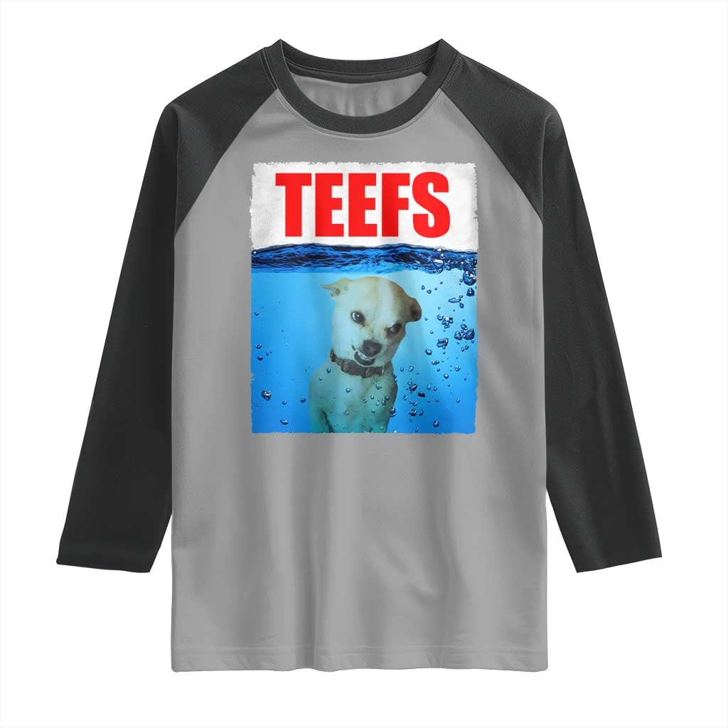Chihuahua Dog Meme Raglan Shirt Funny Horror Movie Poster Dog Teefs TS12 Sport Gray Black Print Your Wear