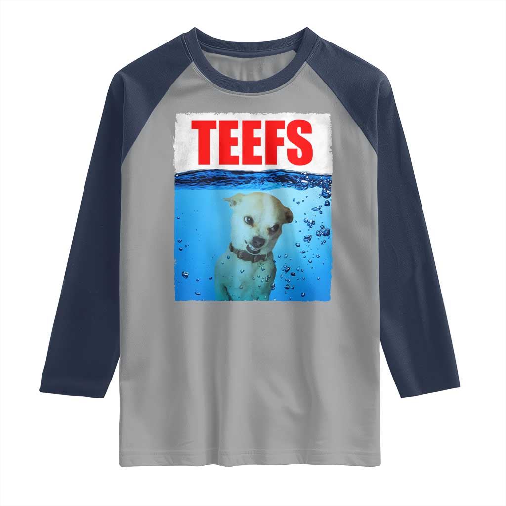 Chihuahua Dog Meme Raglan Shirt Funny Horror Movie Poster Dog Teefs TS12 Sport Gray Navy Print Your Wear