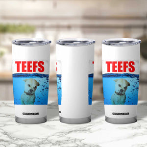 Chihuahua Dog Meme Tumbler Cup Funny Horror Movie Poster Dog Teefs TS12 Print Your Wear