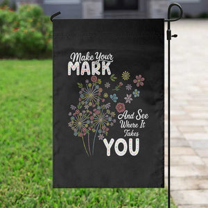 Happy Dot Day Garden Flag Make Your Mark And See Where It Takes You