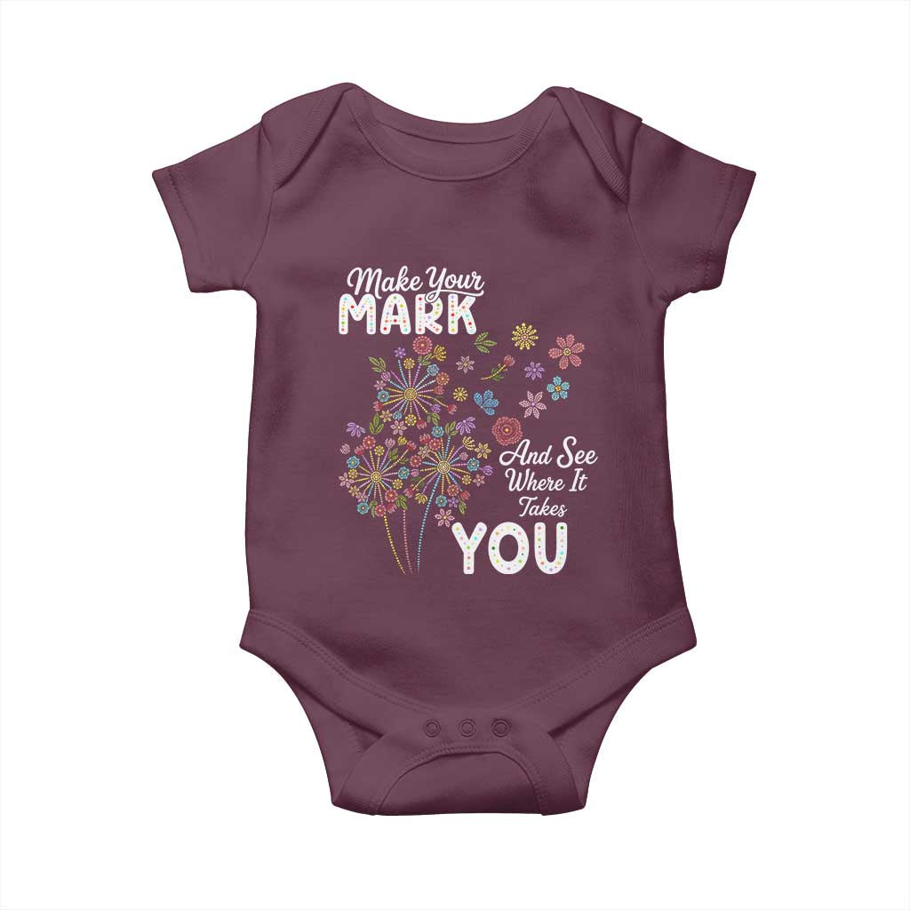 Happy Dot Day Baby Onesie Make Your Mark And See Where It Takes You