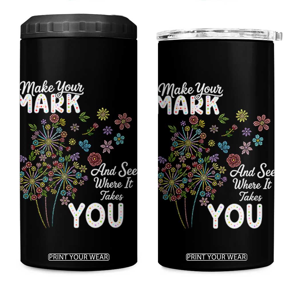 Happy Dot Day 4 in 1 Can Cooler Tumbler Make Your Mark And See Where It Takes You TS12 One Size: 16 oz Black Print Your Wear