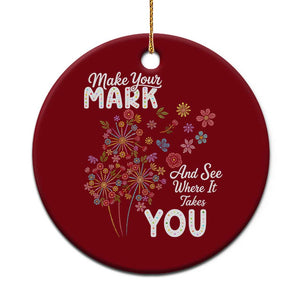 Happy Dot Day Ceramic Ornament Make Your Mark And See Where It Takes You