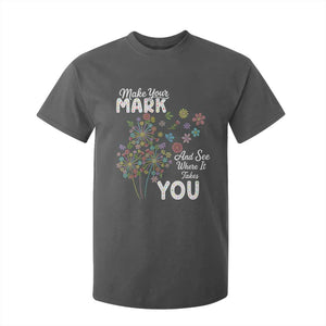 Happy Dot Day T Shirt For Kid Make Your Mark And See Where It Takes You