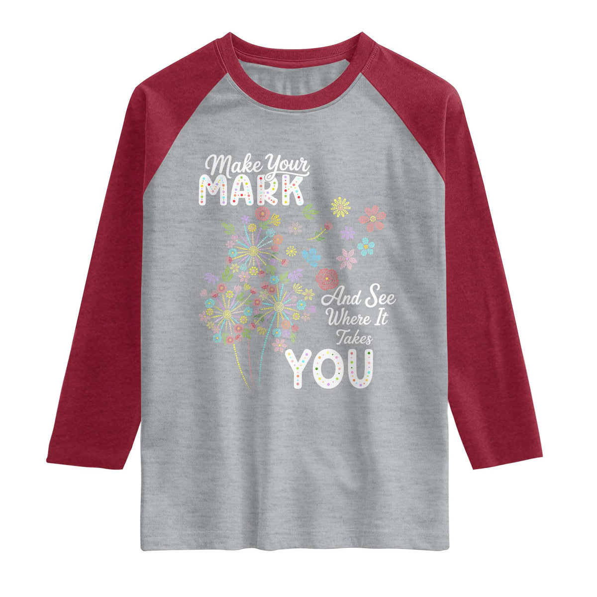 Happy Dot Day Raglan Shirt Make Your Mark And See Where It Takes You