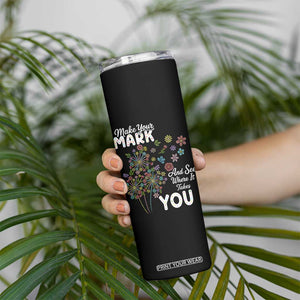 Happy Dot Day Skinny Tumbler Make Your Mark And See Where It Takes You