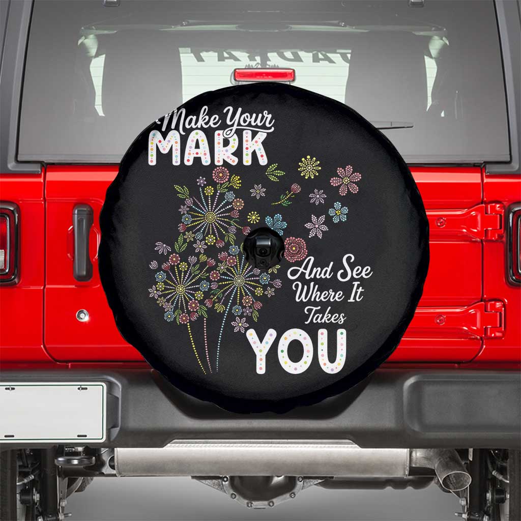 Happy Dot Day Spare Tire Cover Make Your Mark And See Where It Takes You