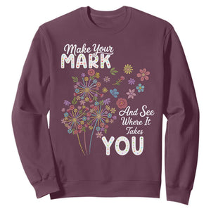 Happy Dot Day Sweatshirt Make Your Mark And See Where It Takes You