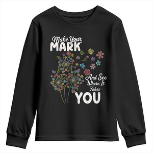 Happy Dot Day Youth Sweatshirt Make Your Mark And See Where It Takes You