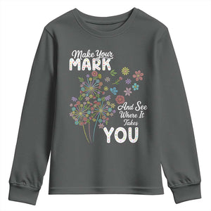 Happy Dot Day Youth Sweatshirt Make Your Mark And See Where It Takes You
