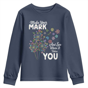 Happy Dot Day Youth Sweatshirt Make Your Mark And See Where It Takes You