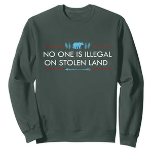 No One Is Illegal On Stolen Land Sweatshirt Indigenous Peoples Pride