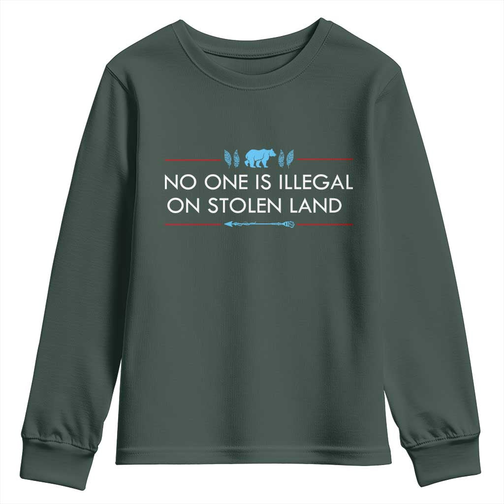 No One Is Illegal On Stolen Land Youth Sweatshirt Indigenous Peoples Pride