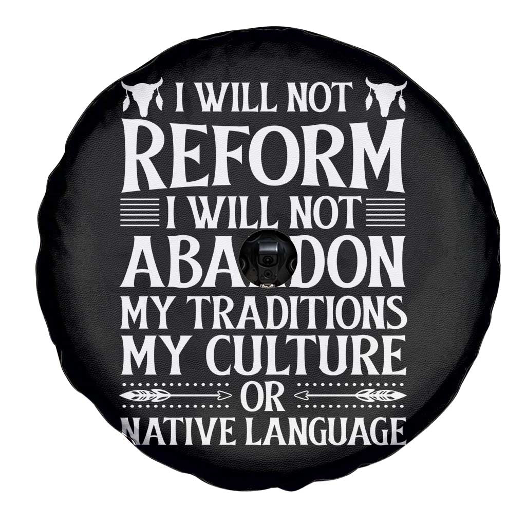 Native American Pride Spare Tire Cover I Will Not Conform I Will Not Abandon My Traditions