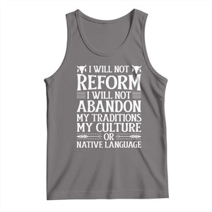 Native American Pride Tank Top I Will Not Conform I Will Not Abandon My Traditions