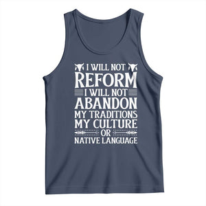 Native American Pride Tank Top I Will Not Conform I Will Not Abandon My Traditions