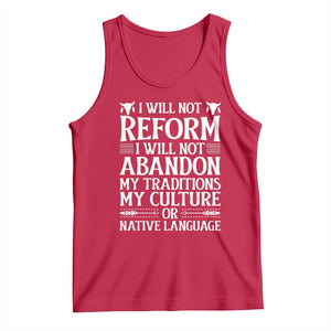 Native American Pride Tank Top I Will Not Conform I Will Not Abandon My Traditions