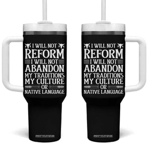 Native American Pride Tumbler With Handle I Will Not Conform I Will Not Abandon My Traditions